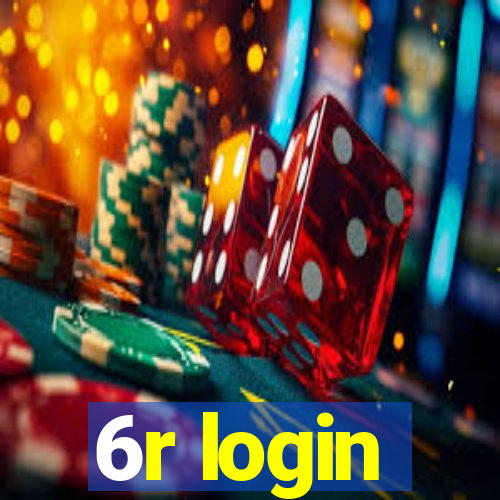 6r login